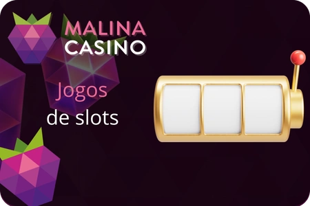 Casino Malina jogos de slots